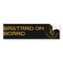 bastard on board bumper sticker bumper stickers by The_LXB bastard on board bumper sticker bumper stickers