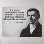 Bastiat Taxes Quote Print