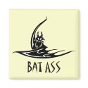 bat ass magnets