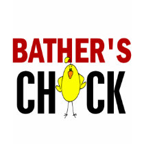 BATHER’S CHICK t-shirts by professiongifts BATHER’S CHICK t-shirts