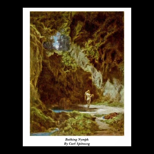 Bathing Nymph By Carl Spitzweg Poster