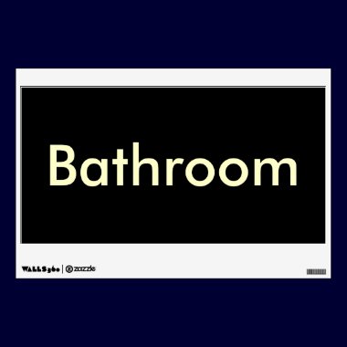 Bathroom Door Sign-Temporary/Reusable wall decals