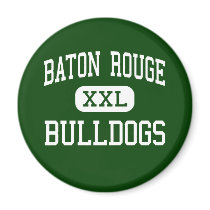 Baton Rouge - Bulldogs - High - Baton Rouge magnets by customteamsportswear Baton Rouge - Bulldogs - High - Baton Rouge magnets
