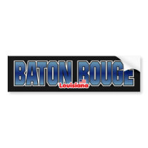 Baton Rouge Bumper Bumper Stickers