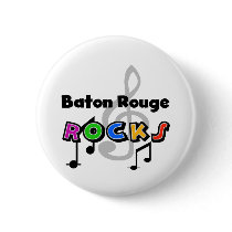Baton Rouge Rocks buttons