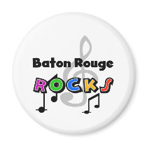 Baton Rouge Rocks magnets by USAcities Baton Rouge Rocks magnets