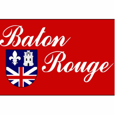 Baton Rouge, United States Acrylic Cut Outs by FlagLibrary