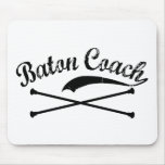Baton Twirler Coach mousepads
