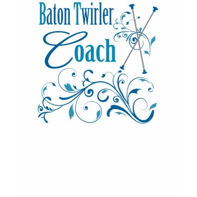 Baton Twirler Coach Swirly Tee Shirts by DanceTwirlObsessions
