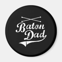 Baton Twirler Dad Magnets