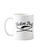 Baton Twirler Dad Coffee Mug