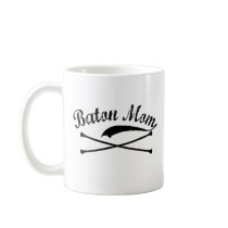 Baton Twirler Mom4 Mug