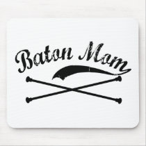 Baton Twirler Mom mousepads by DanceTwirlObsessions Baton Twirler Mom mousepads
