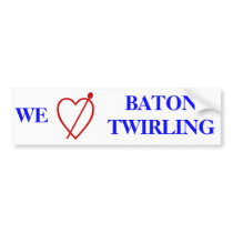 Baton Twirling Bumper Stickers