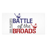 Battle of the Broads Custom Photo Card
