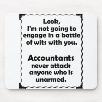 Battle of Wits Accountant Mousepad