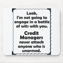 Battle of Wits Credit Manager Mousepads