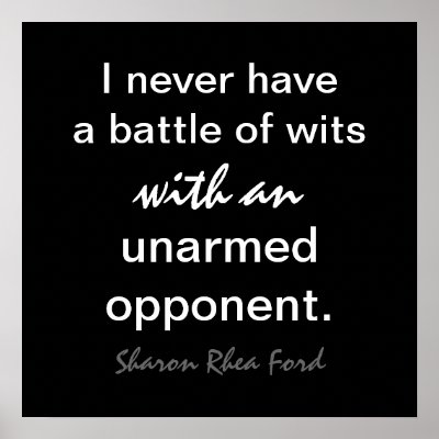Battle of Wits - SRF Posters by sharonrhea
