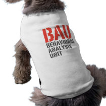 BAU Behavioral Analysis Units Pet Tee