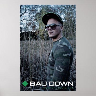 Bau Down - Poster by baudown