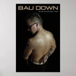 Bau Down - Poster