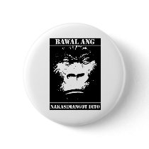 Bawal ang naka simangot dito pinback button