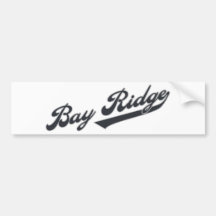 Bay Ridge Bumper Sticker