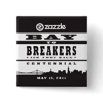 Bay to Breakers Pinback Button