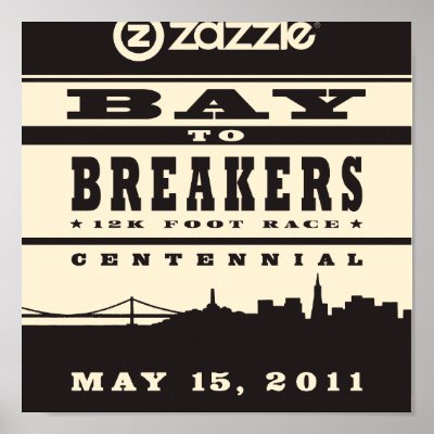 Bay To Breakers Poster