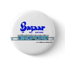 Bazaar Exterior Circa 1960 Pinback Button