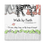 BaZooples "Walk by Faith" Magnet magnets