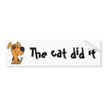 BB- Funny Dog Cartoon Blaming Cat bumper sticker