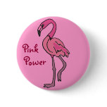 BB- Pink Power Flamingo Button