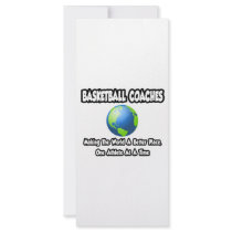BBall Coaches...Making the World a Better Place Personalized Rack Card
