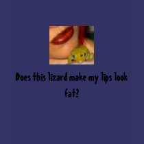 bbbb, Does this lizard make my lips look fat? t-shirts