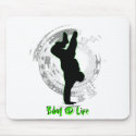 Bboy 4 Life Mouse Pad mousepads
