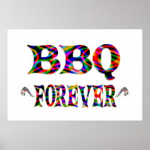 BBQ Forever Posters