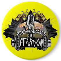 BBTS BrownBags to Stardom Button