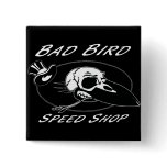 BC&F Bad Bird Button