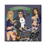 BD "Public Enemy #69" Square Magnet