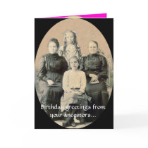 BD Wishes from your Ancestors Cards