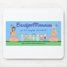 Be A Barefoot Mommy Mouse Pads