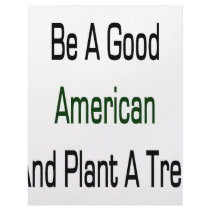 Be A Good American And Plant A Tree letterhead by Supernova23 Be A Good American And Plant A Tree letterhead