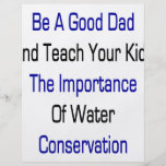 Be A Good Dad And Teach Your Kids The Importance O Custom Flyer