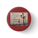 Be a good one... button