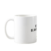 Be a hero. Be an organ donor. Coffee Mugs