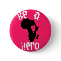 Be a Hero Button by Fayezeee235 Be a Hero Button