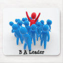 Be A Leader mousepads