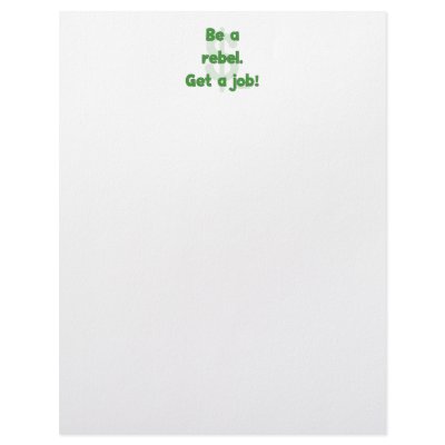 Be A Rebel Get A Job Letterhead Design by HappyDoggies