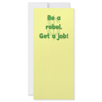 Be A Rebel Get A Job Rack Card